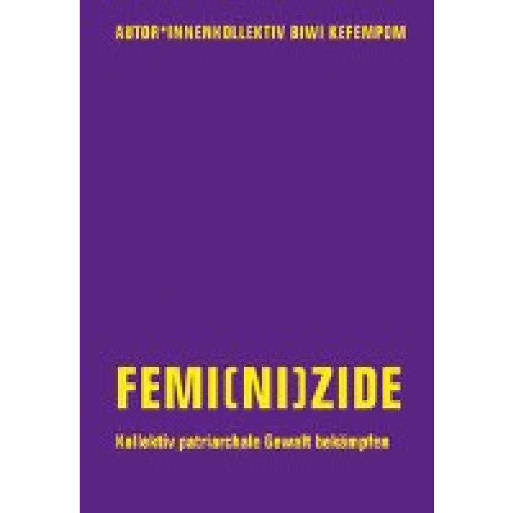 9783957325525 - Kefempom Biwi Femi(ni)zide 9783957325525 - Kefempom Biwi Femi(ni)zide