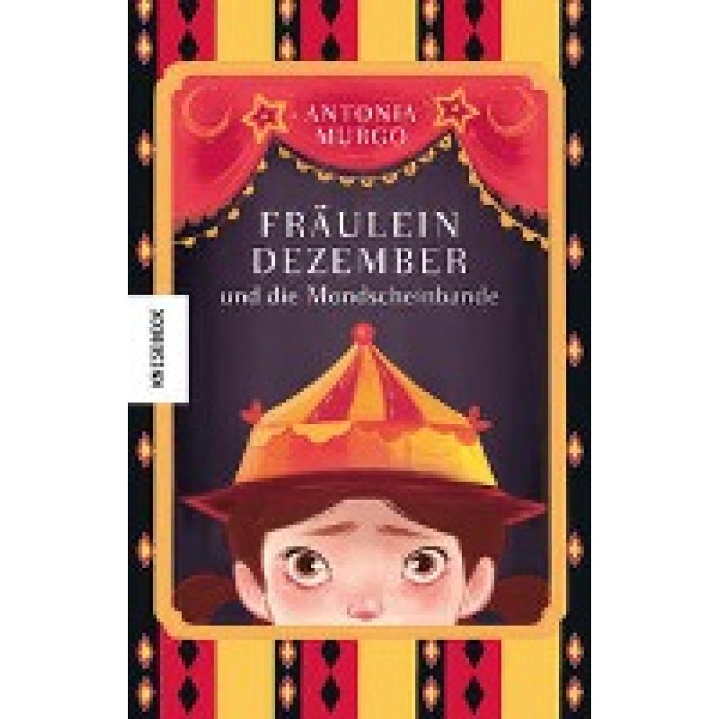 9783957287243 - Fräulein Dezember und die Mondscheinbande - Antonia Murgo Gebunden