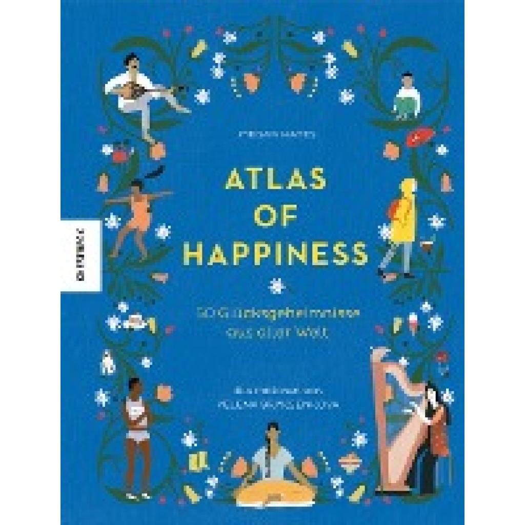Hayes, Megan: Atlas of Happiness
