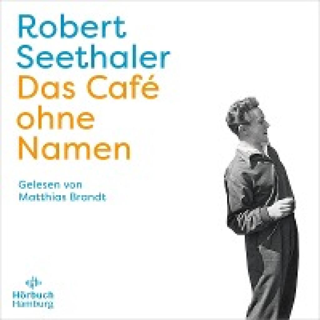 9783957132932 - Das Café ohne Namen 5 Audio-CD - Robert Seethaler (Hörbuch) 9783957132932 - Das Café ohne Namen 5 Audio-CD - Robert Seethaler (Hörbuch)