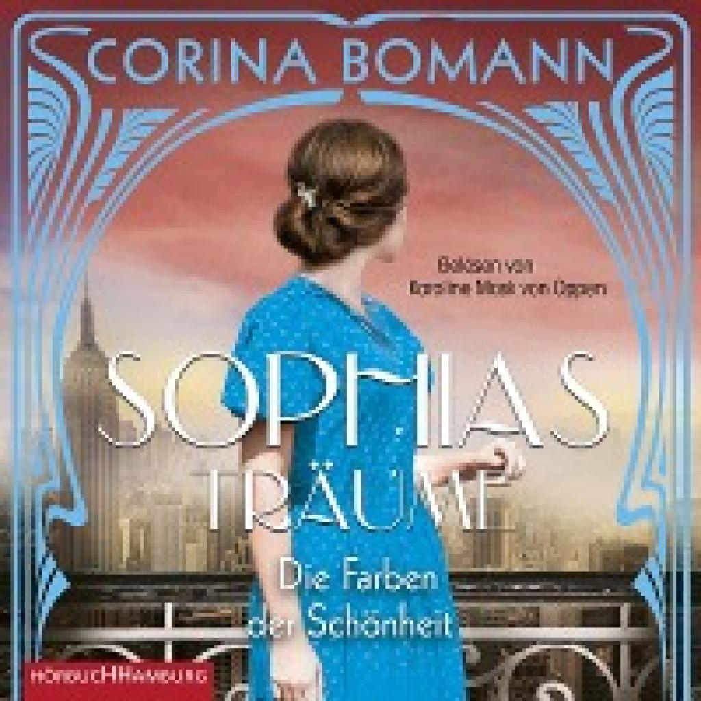 Bomann, Corina: Die Farben der Schönheit - Sophias Träume (Sophia 2)