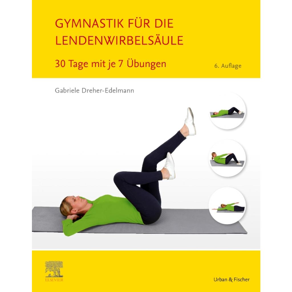Dreher-Edelmann, Gabriele: Gymnastik für die Lendenwirbelsäule