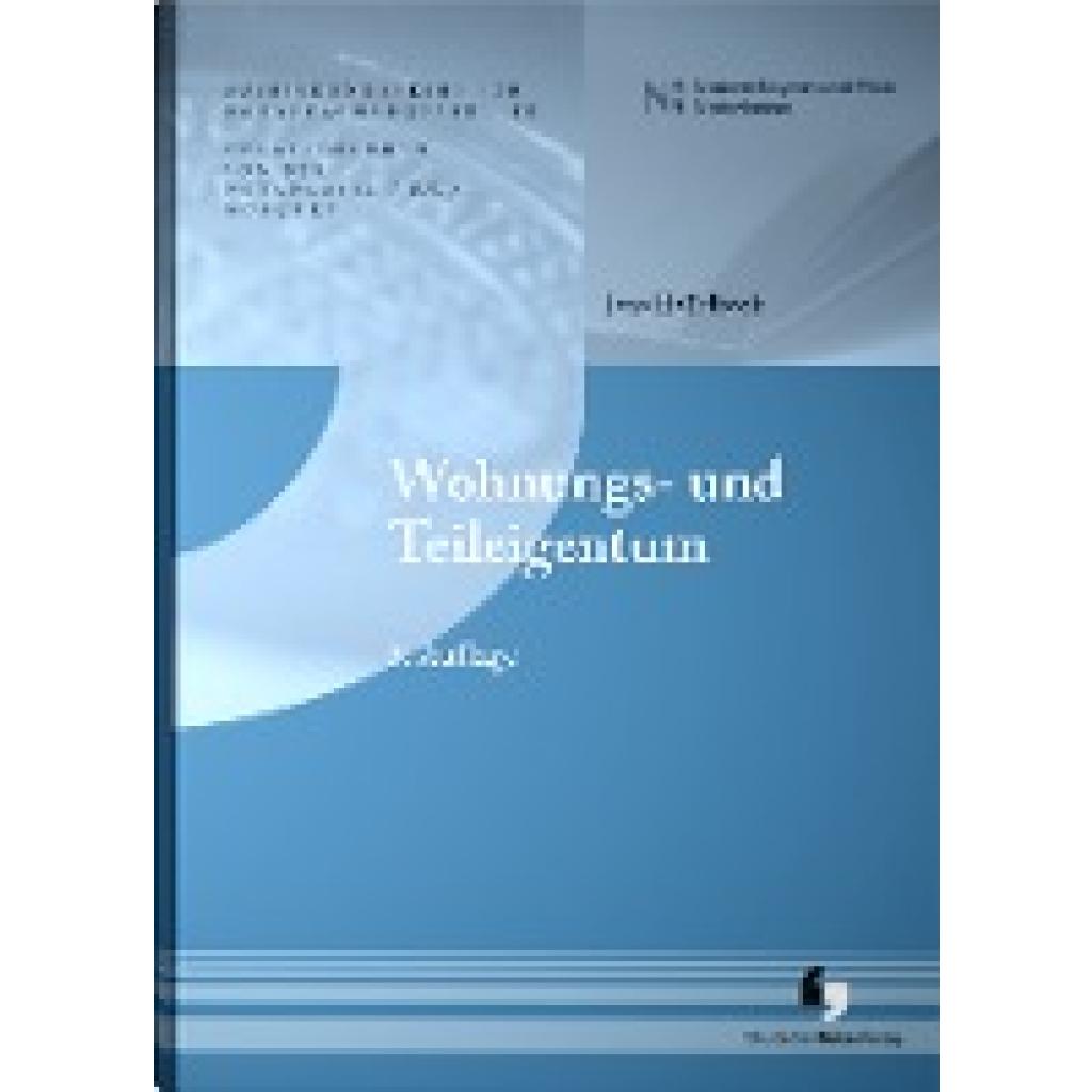 Wohnungs- und Teileigentum (Haßelbeck, Jens)