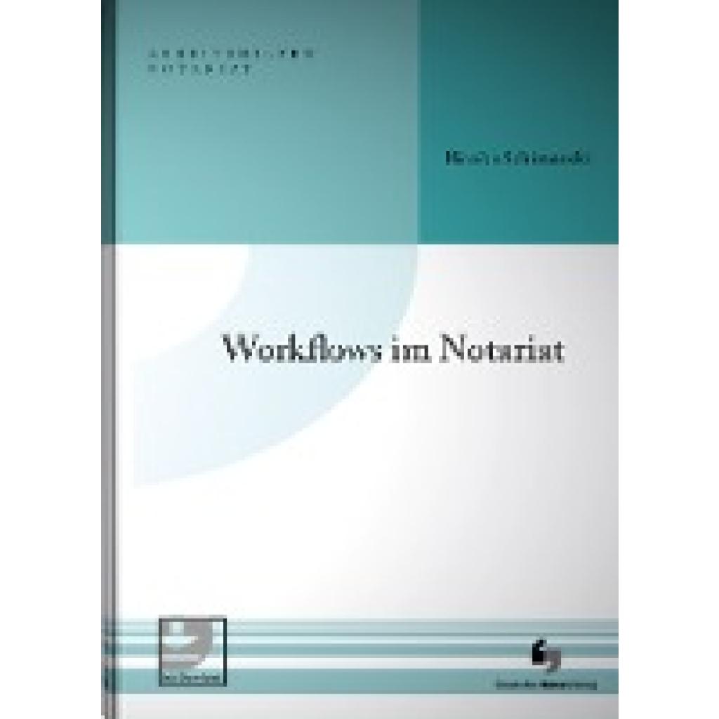 9783956462726 - Schimanski Bianka Workflows im Notariat