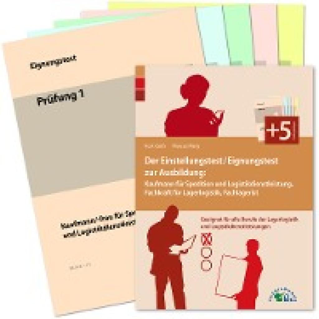 Guth, Kurt: Der Eignungstest / Einstellungstest zur Ausbildung zum Kaufmann für Spedition und Logistikdienstleistung, Fa