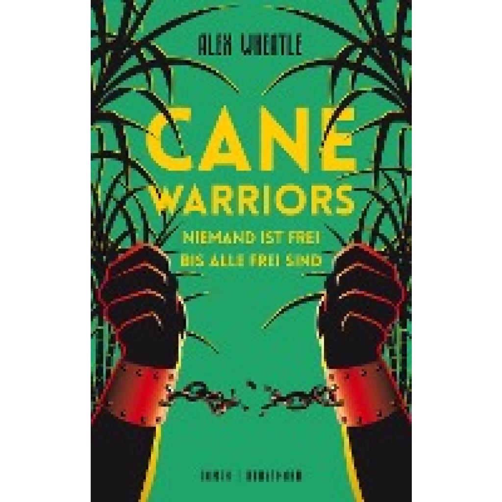 Wheatle, Alex: Cane Warriors