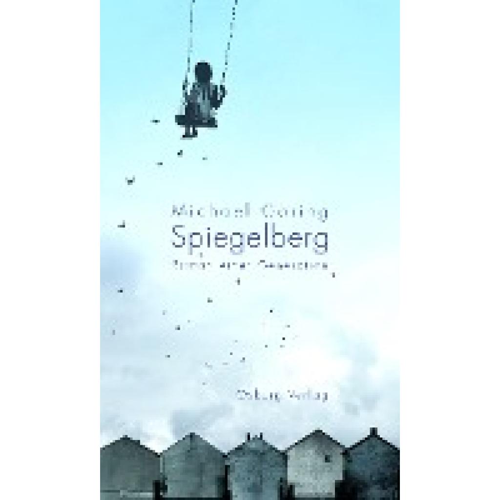 9783955101046 - Spiegelberg - Michael Göring Gebunden 9783955101046 - Spiegelberg - Michael Göring Gebunden