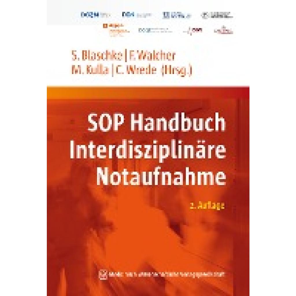 9783954665006 - SOP Handbuch Interdisziplinäre Notaufnahme - Sabine Blaschke Kartoniert (TB) 9783954665006 - SOP Handbuch Interdisziplinäre Notaufnahme - Sabine Blaschke Kartoniert (TB)
