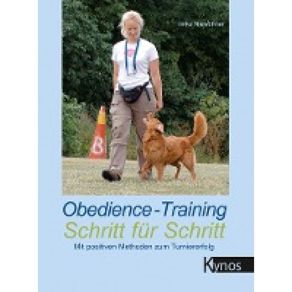 Niewöhner, Imke: Obedience-Training Schritt für Schritt