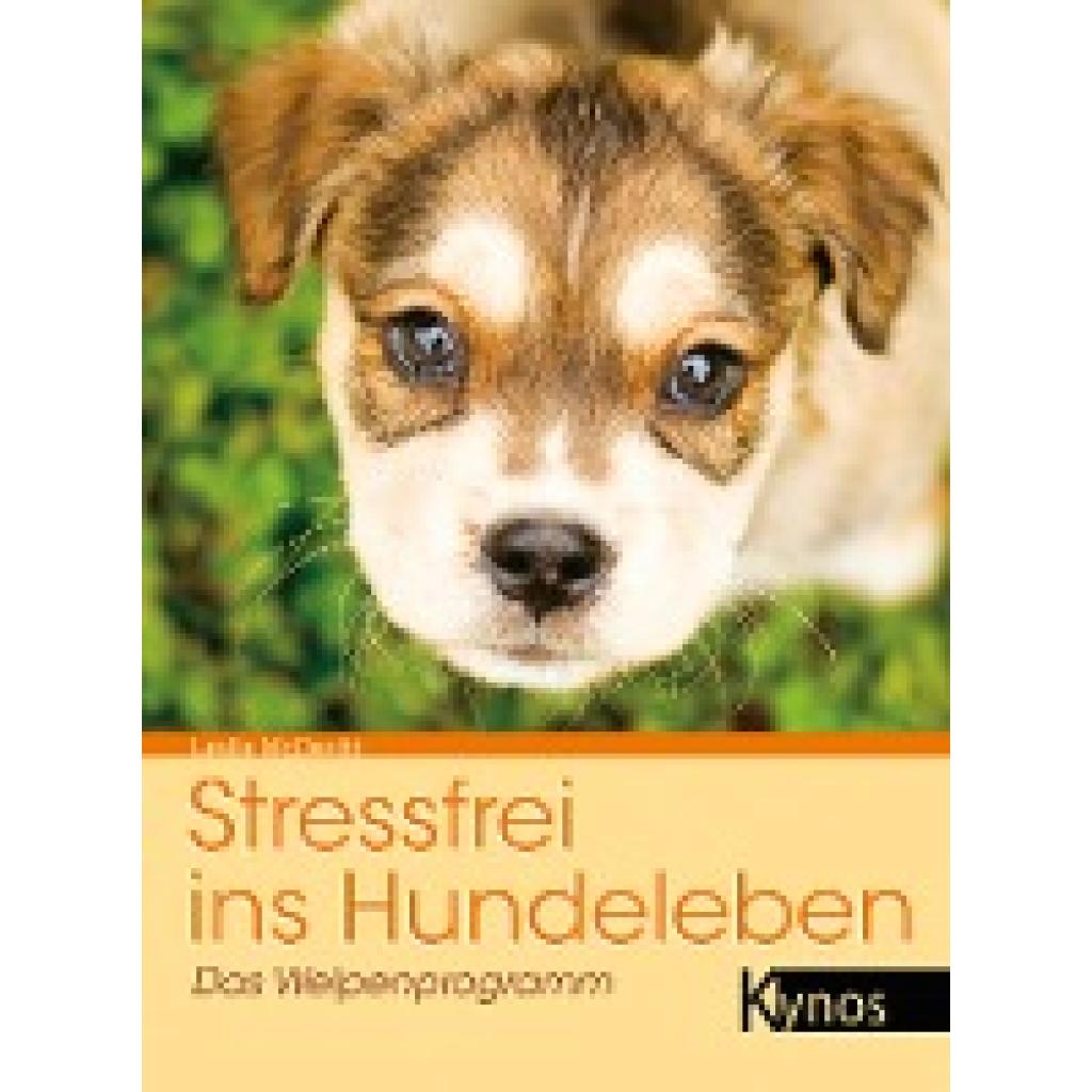 Stressfrei ins Hundeleben (McDevitt, Leslie)