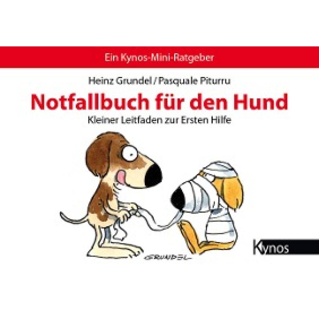Grundel, Heinz: Notfallbuch für den Hund