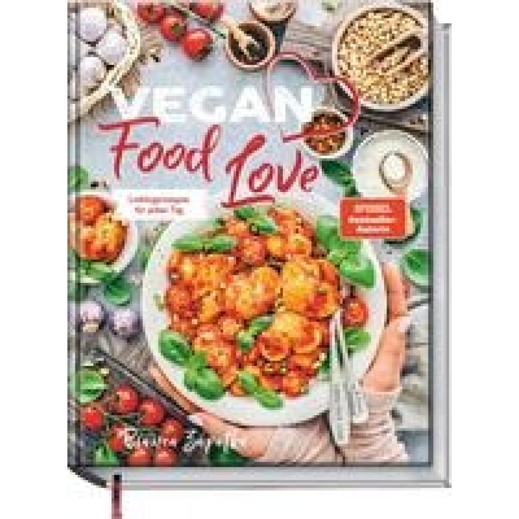 Zapatka, Bianca: Vegan Food Love