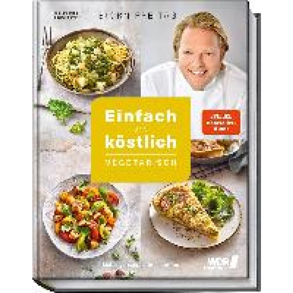 9783954532698 - Einfach und köstlich - vegetarisch - Björn Freitag Thomas Mudersbach Gebunden 9783954532698 - Einfach und köstlich - vegetarisch - Björn Freitag Thomas Mudersbach Gebunden