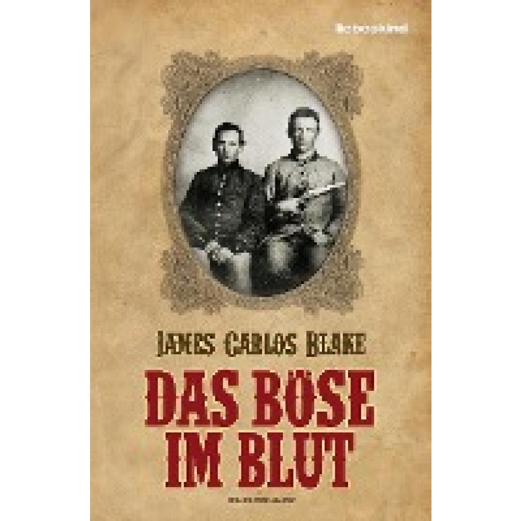 Das Böse im Blut (Blake, James Carlos)
