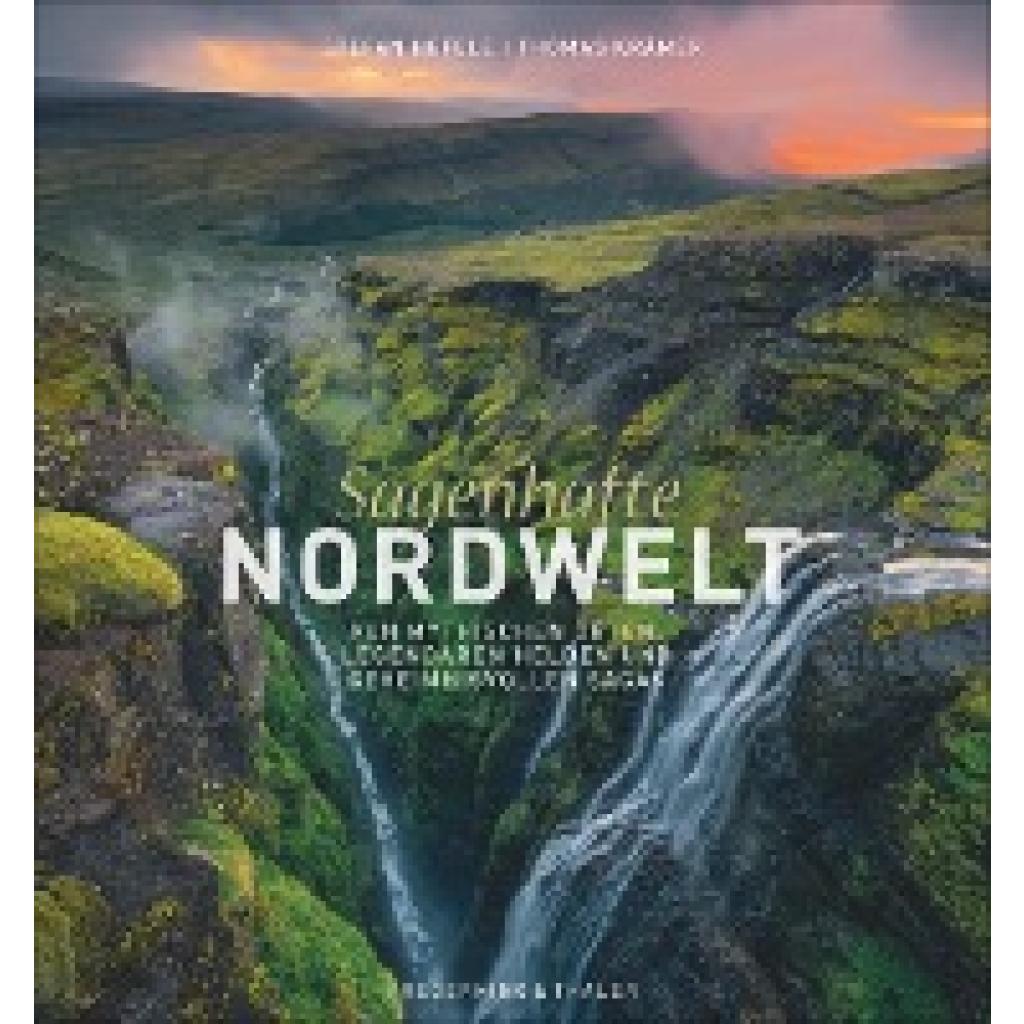 9783954162673 - Sagenhafte Nordwelt - Thomas Krämer Gebunden