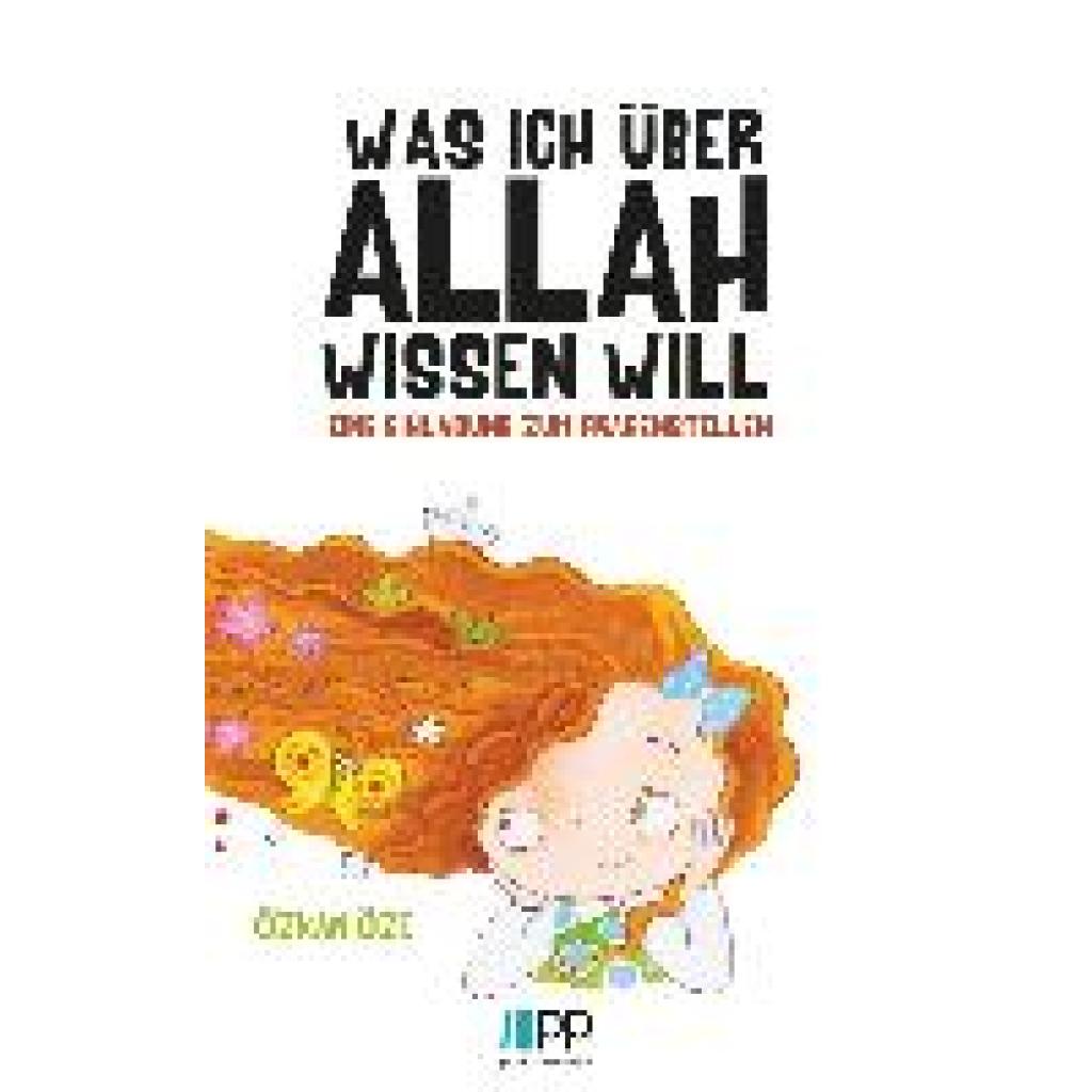 9783949982132 - Was ich über Allah wissen will - Öze Özkan Gebunden