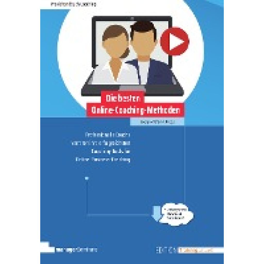 9783949611070 - Edition Training aktuell Die besten Online-Coaching-Methoden Kartoniert (TB) 9783949611070 - Edition Training aktuell Die besten Online-Coaching-Methoden Kartoniert (TB)