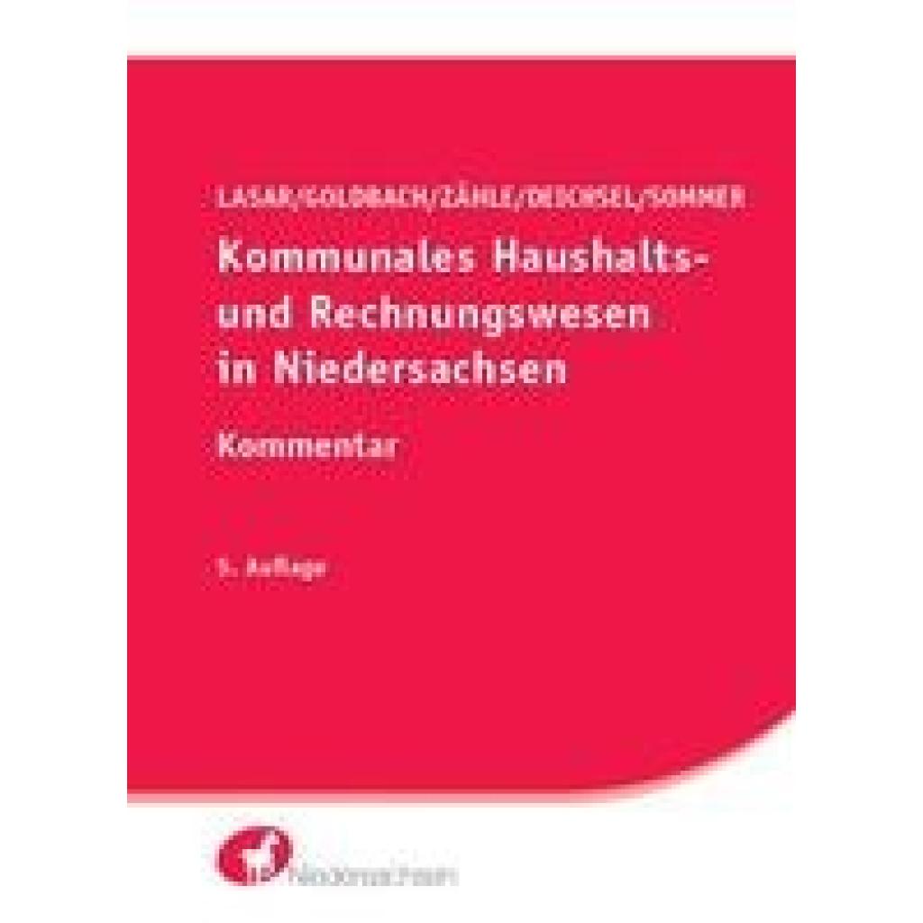 9783949409134 - Lasar Andreas Kommunales Haushalts- und Rechnungswesen in Niedersachsen 9783949409134 - Lasar Andreas Kommunales Haushalts- und Rechnungswesen in Niedersachsen