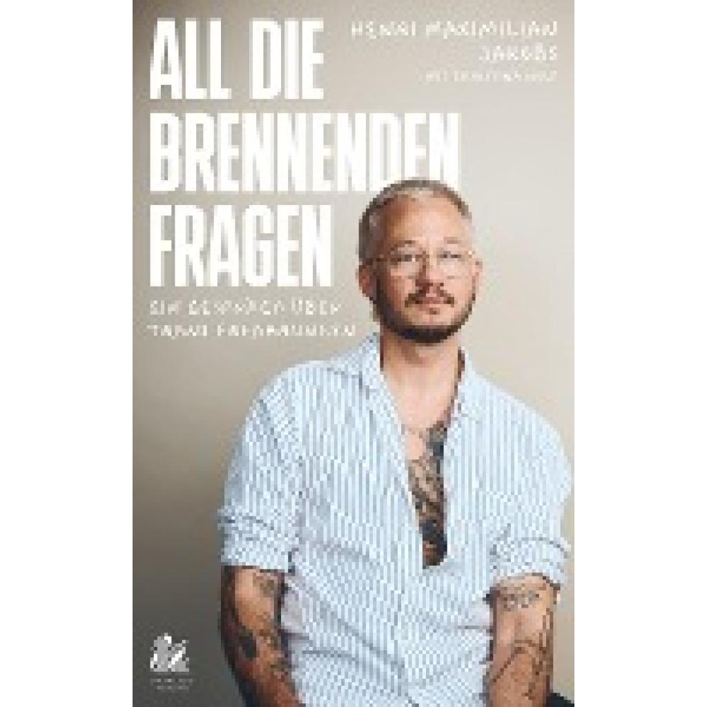 9783949315282 - All die brennenden Fragen - Henri Maximilian Jakobs Christina Wolf Gebunden