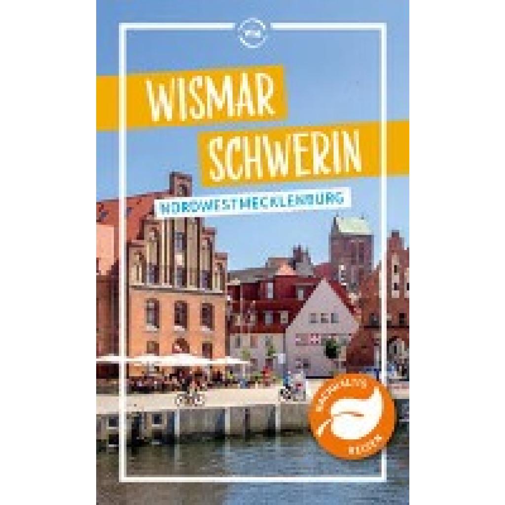 9783949138324 - Wismar Schwerin Nordwestmecklenburg - Christin Drühl Kartoniert (TB)