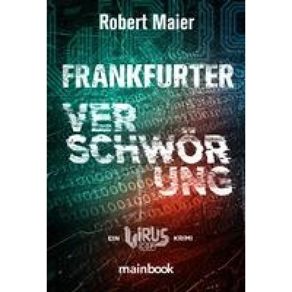 9783948987688 - Frankfurter Verschwörung - Robert Maier Kartoniert (TB)