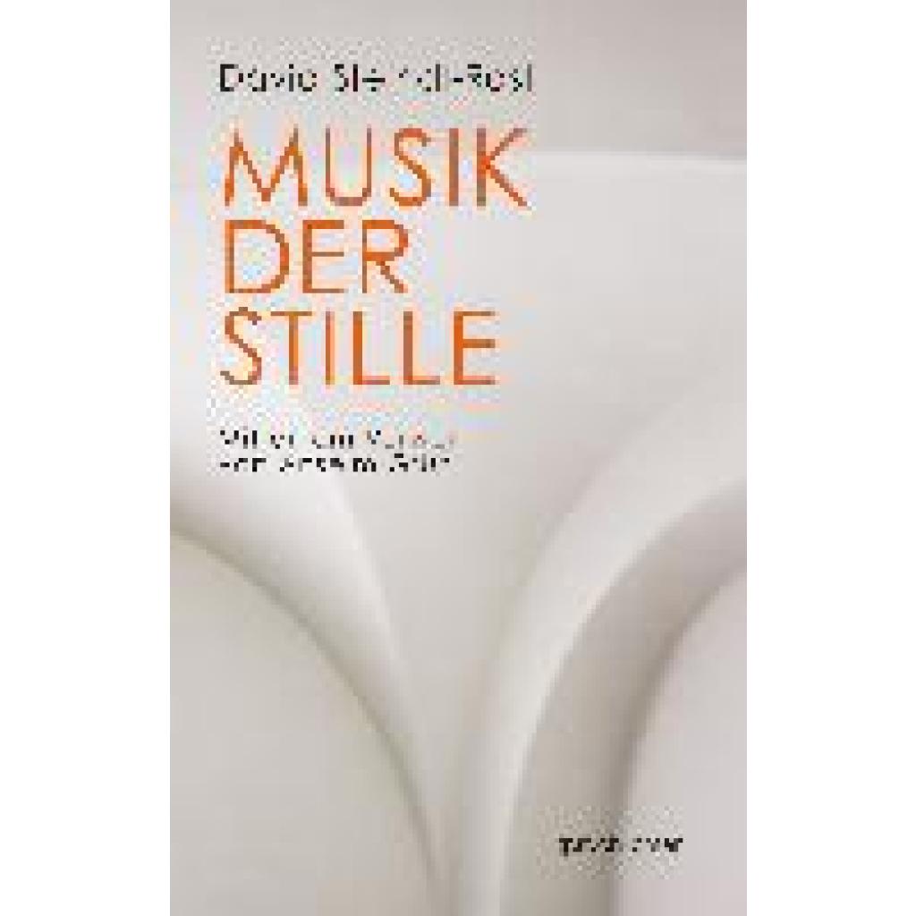 9783948824228 - Musik der Stille | Die gregorianischen Gesänge und der Rhythmus des Lebens 9783948824228 - Musik der Stille | Die gregorianischen Gesänge und der Rhythmus des Lebens