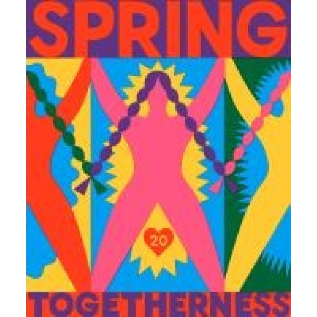 SPRING#20 - Togetherness