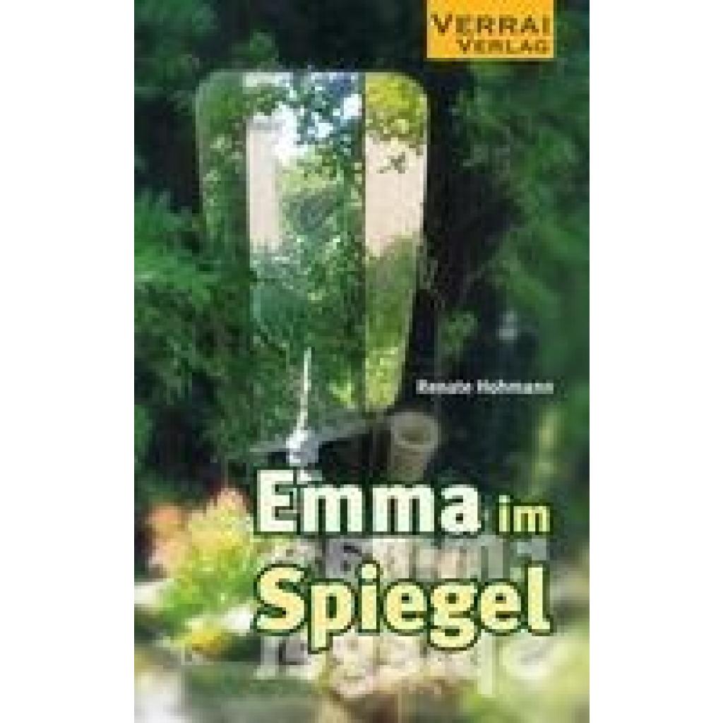9783948342821 - Emma im Spiegel - Renate Hohmann Taschenbuch 9783948342821 - Emma im Spiegel - Renate Hohmann Taschenbuch