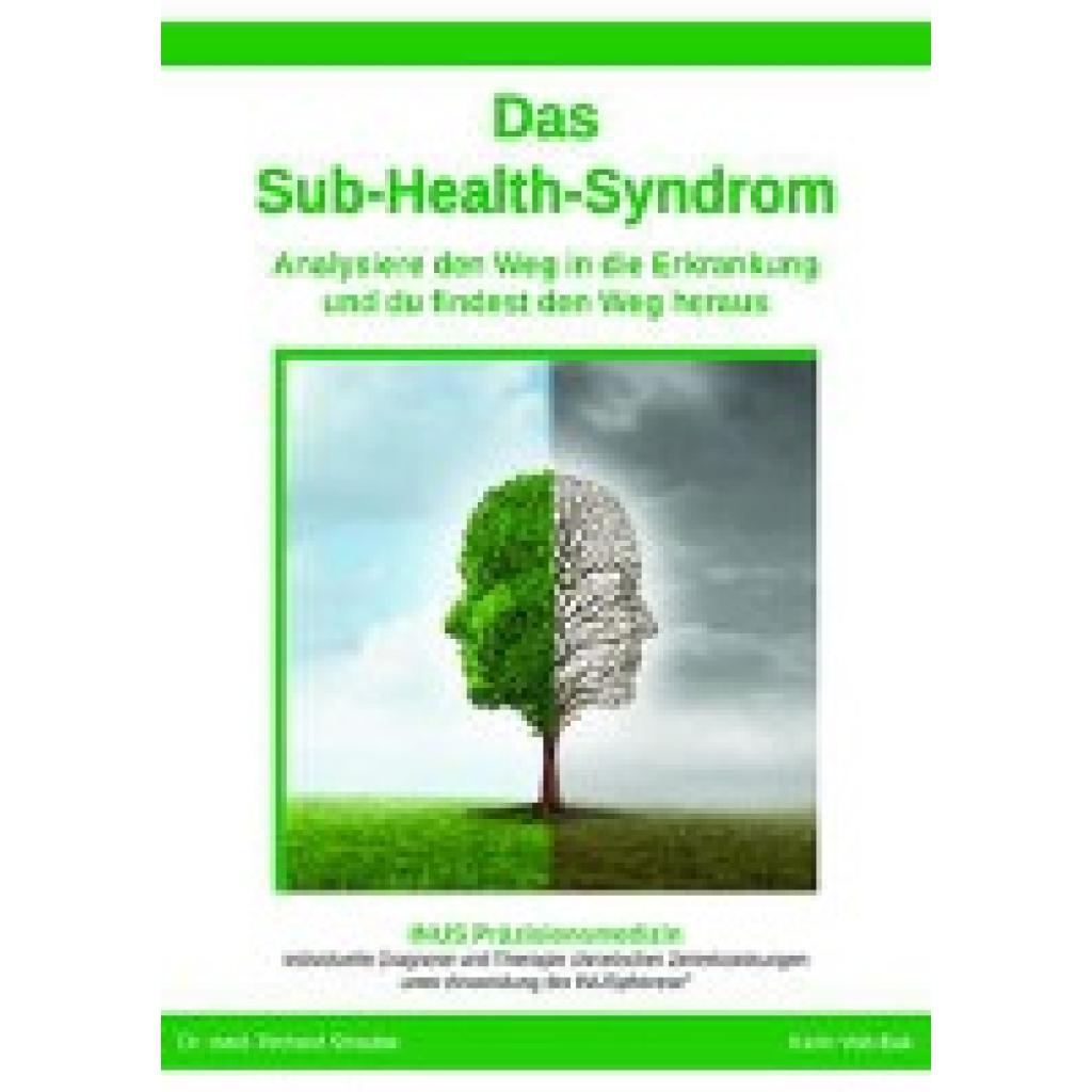 Das Sub-Health-Syndrom (Voit-Bak, Karin~Straube, Richard)