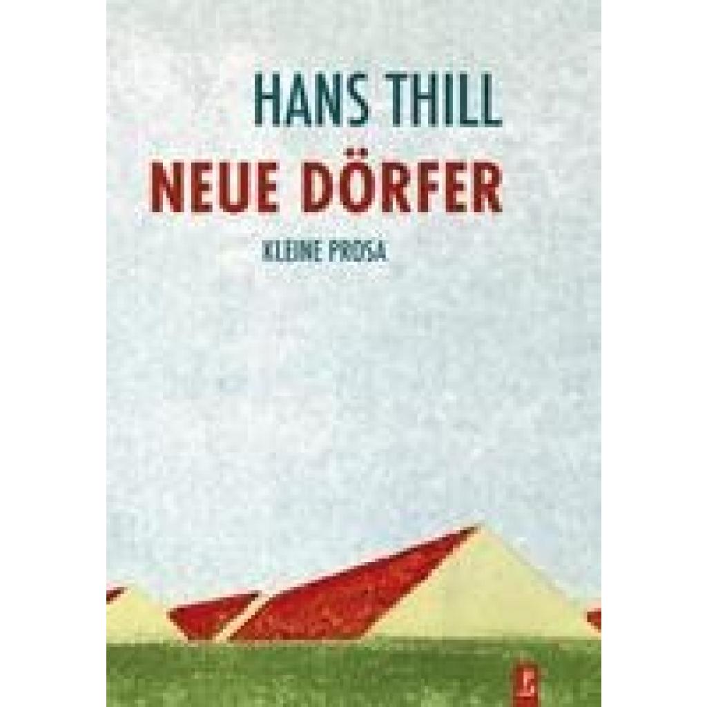 9783948305215 - Neue Dörfer - Hans Thill Kartoniert (TB)
