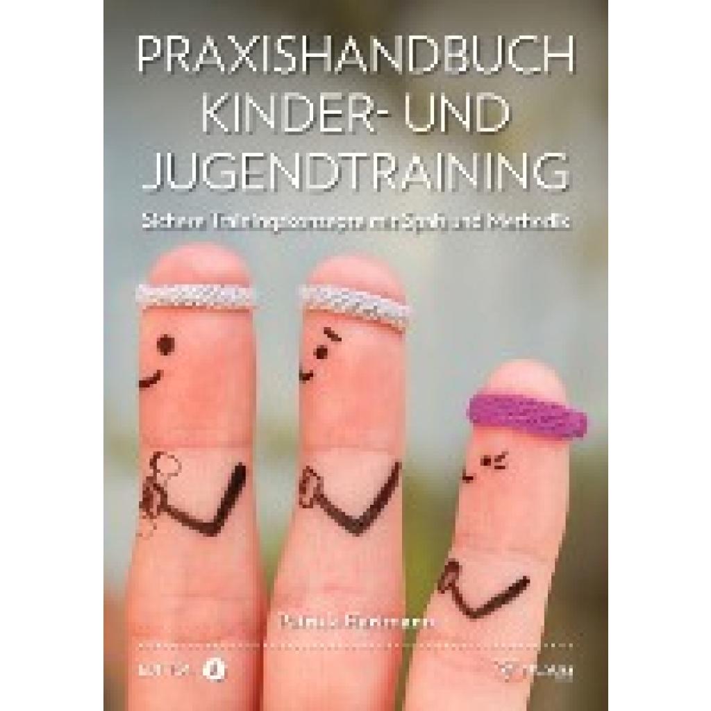 9783948277093 - Praxishandbuch Kinder- und Jugendtraining - Patrick Hartmann Kartoniert (TB)