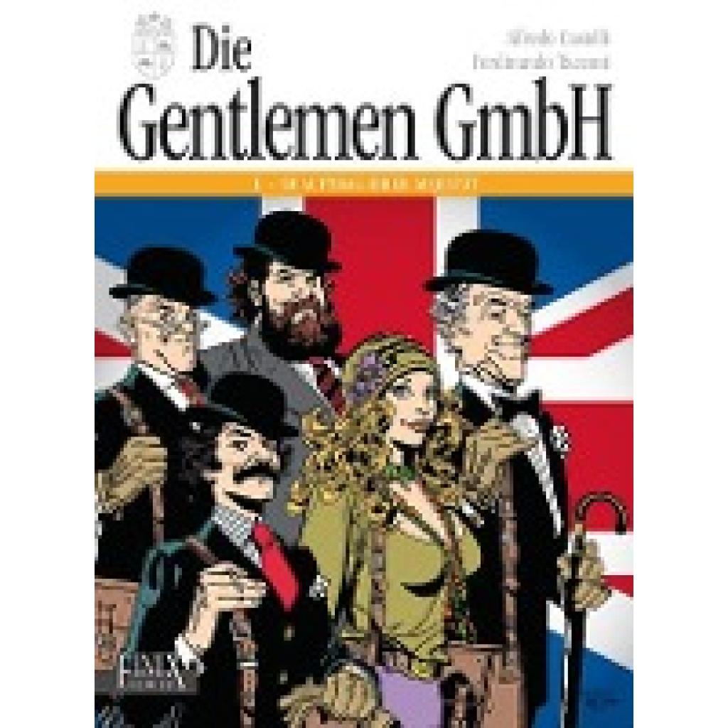 9783948057121 - Die Gentlemen GmbH - Gesamtausgabe Die Gentlemen GmbH - Gesamtausgabe Im Auftrag Ihrer Majestät - Alfredo Castelli Ferdinando Tacconi Kartoniert (TB) 9783948057121 - Die Gentlemen GmbH - Gesamtausgabe Die Gentlemen GmbH - Gesamtausgabe Im Auftrag Ihrer Majestät - Alfredo Castelli Ferdinando Tacconi Kartoniert (TB)