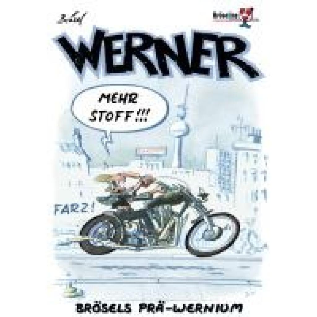 9783947626151 - Werner Extrawurst 3 - Mehr Stoff - Brösel Kartoniert (TB)