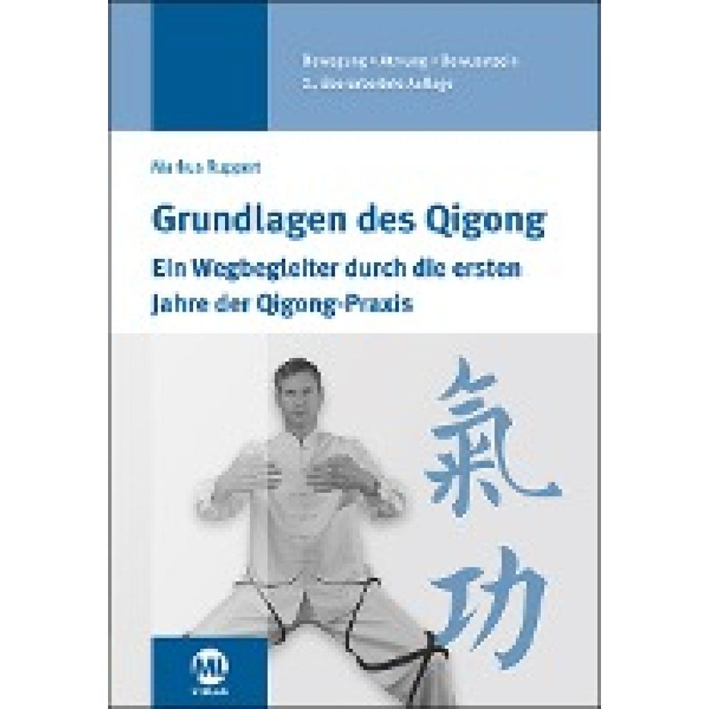 9783947566587 - Grundlagen des Qigong - Markus Ruppert Gebunden