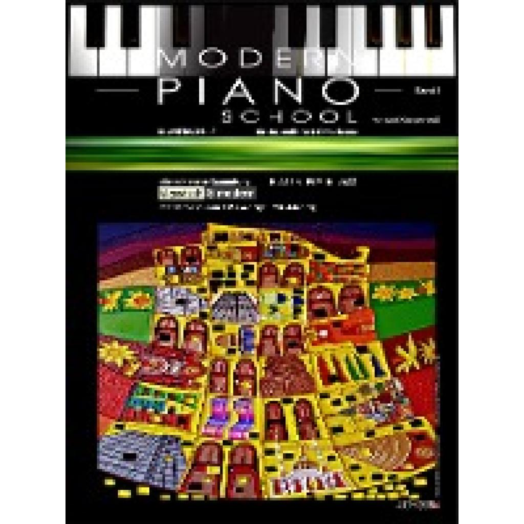 Modern Piano School 1 / Klavierschule (Kemper-Moll, Axel)