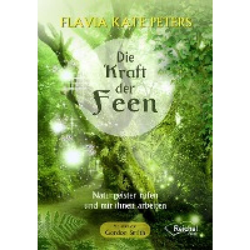 9783946959960 - Die Kraft der Feen - Flavia Kate Peters Kartoniert (TB) 9783946959960 - Die Kraft der Feen - Flavia Kate Peters Kartoniert (TB)