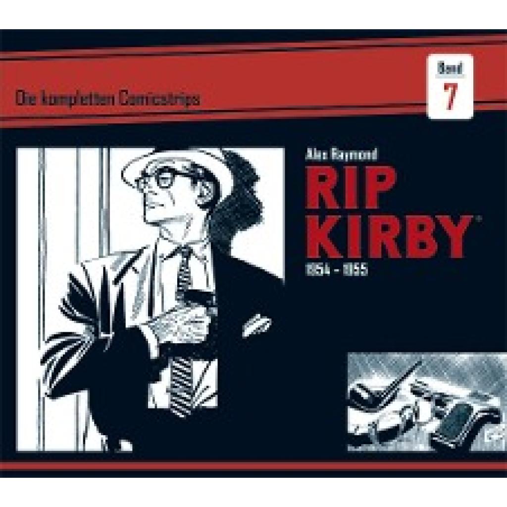 9783946842170 - Rip Kirby - Die kompletten Comicstrips 7 Rip Kirby Die kompletten Comicstrips 1954 - 1955 - Alex Raymond Fred Dickenson Gebunden 9783946842170 - Rip Kirby - Die kompletten Comicstrips 7 Rip Kirby Die kompletten Comicstrips 1954 - 1955 - Alex Raymond Fred Dickenson Gebunden