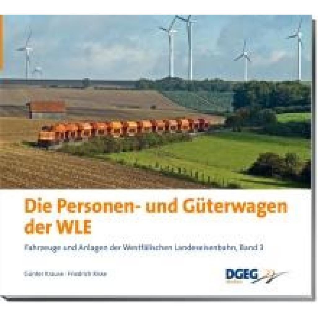 Die Personen- und Güterwagen der WLE (Krause, Günter~Risse, Friedrich)