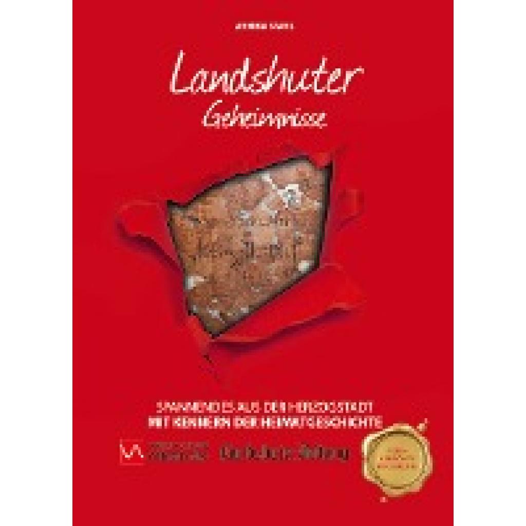 Stahl, Annika: Landshuter Geheimnisse