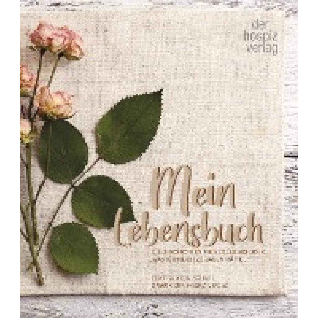 9783946527404 - Mein Lebensbuch - Carolin Schaaf Gebunden 9783946527404 - Mein Lebensbuch - Carolin Schaaf Gebunden