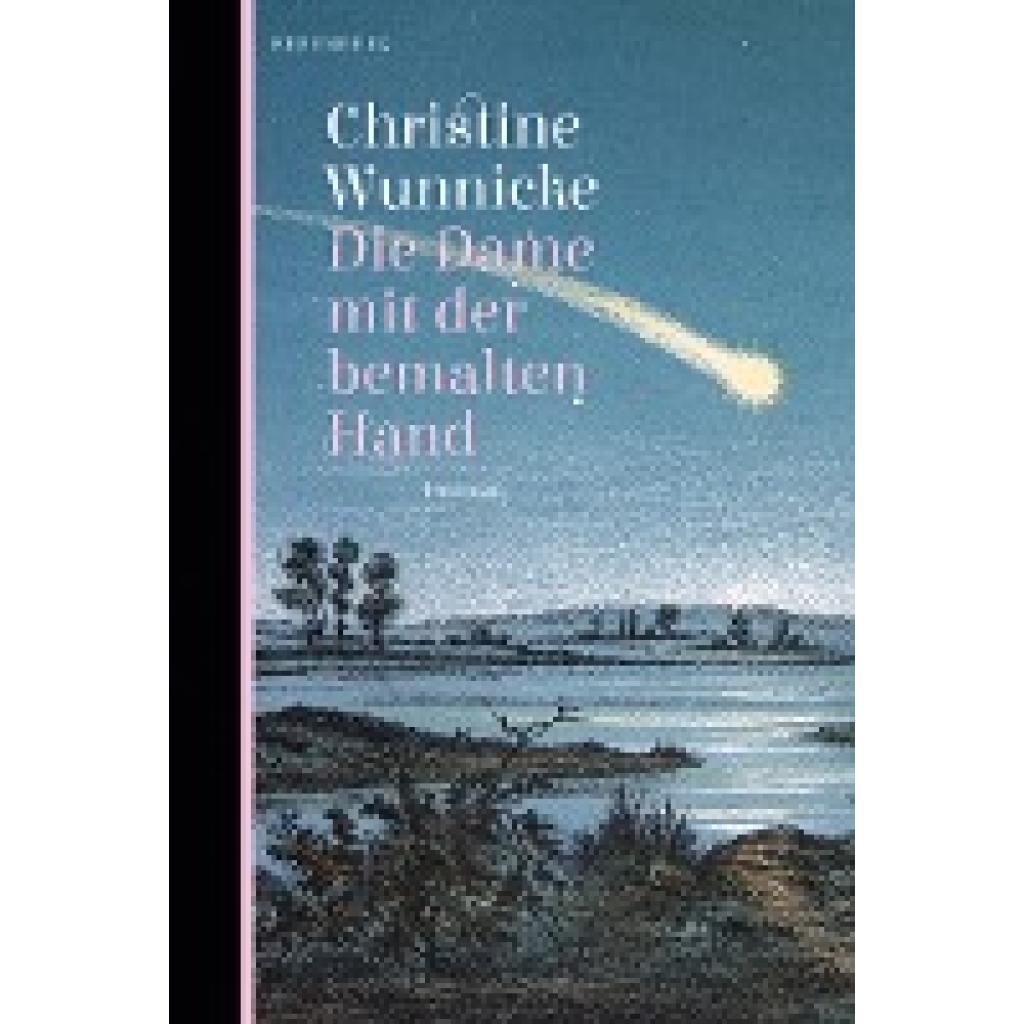 9783946334767 - Die Dame mit der bemalten Hand - Christine Wunnicke Leinen