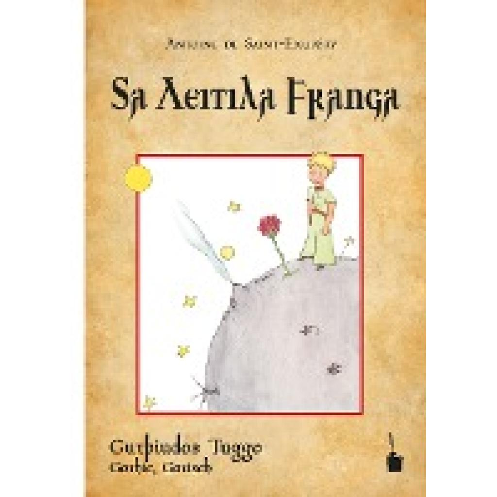 9783946190714 - Der kleine Prinz Sa Leitila Frauja - Antoine de Saint Exupéry Kartoniert (TB) 9783946190714 - Der kleine Prinz Sa Leitila Frauja - Antoine de Saint Exupéry Kartoniert (TB)