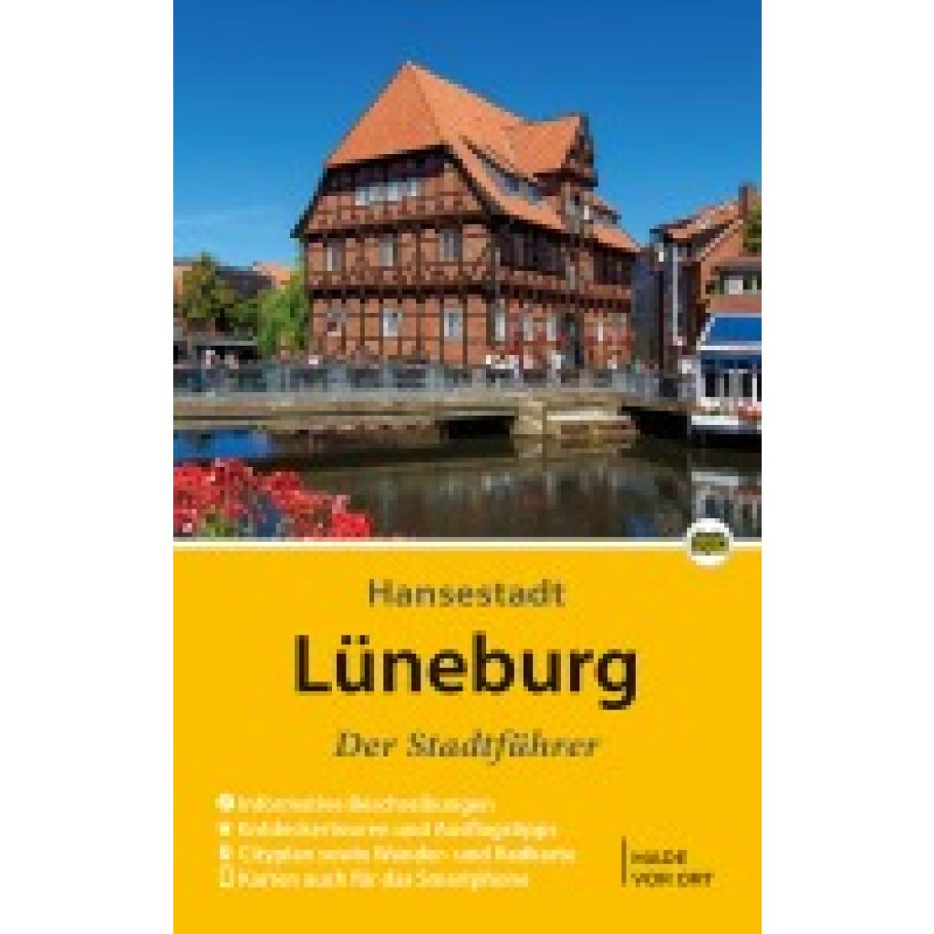 9783945974353 - Lüneburg - Der Stadtführer - Eckhard Dr Michael Christiane Stagge Kartoniert (TB) 9783945974353 - Lüneburg - Der Stadtführer - Eckhard Dr Michael Christiane Stagge Kartoniert (TB)