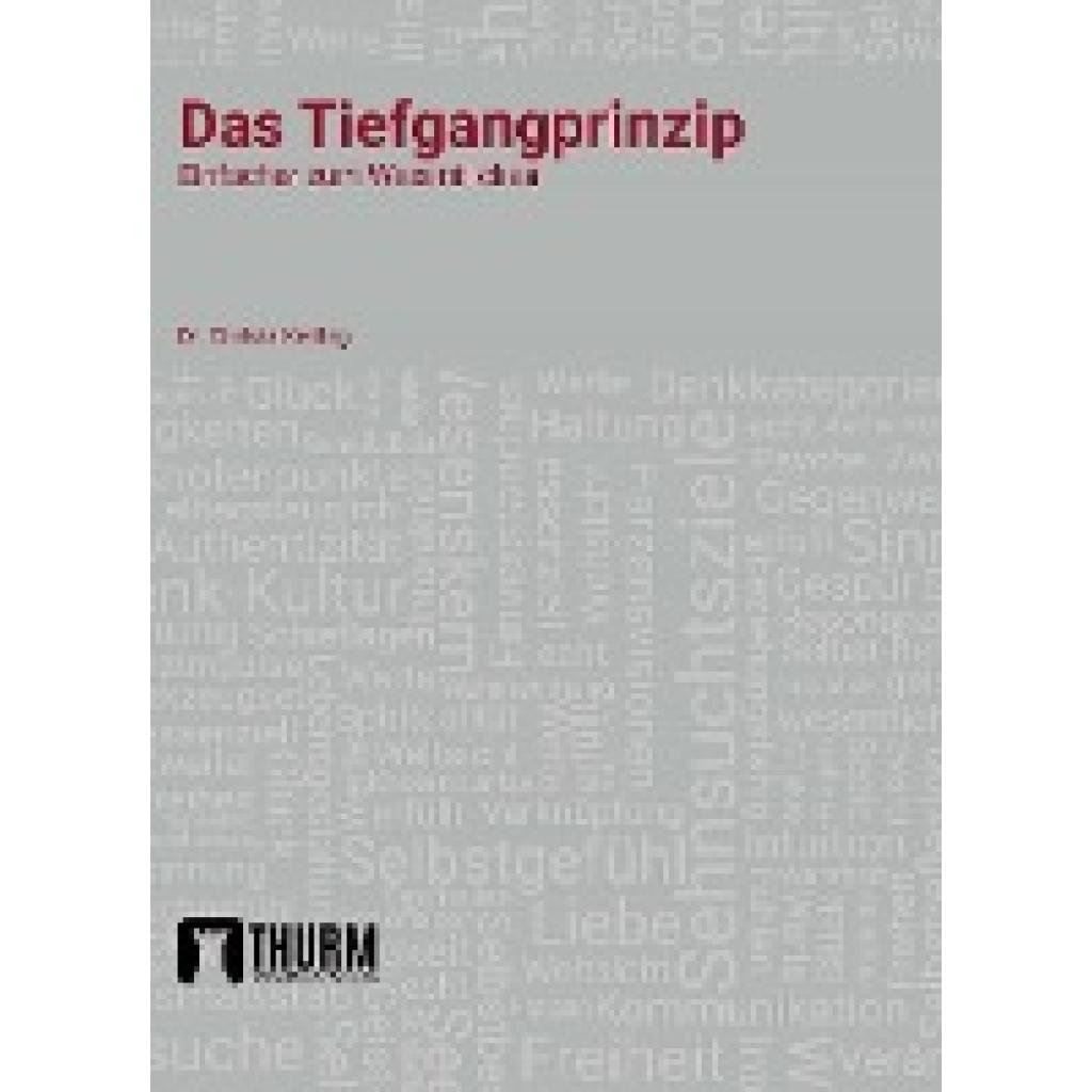 Das Tiefgangprinzip (Keding, Christa)
