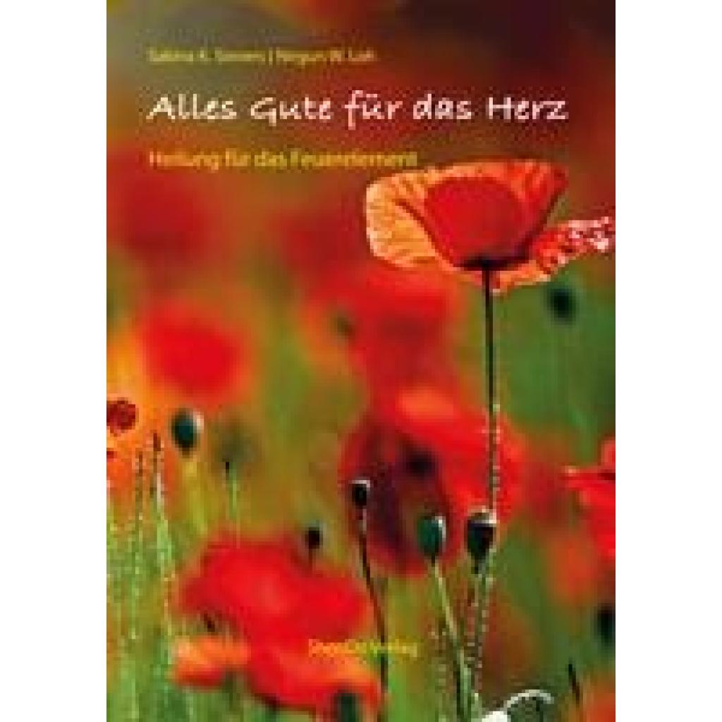 9783943986341 - Alles Gute für das Herz - Sakina K Sievers Nirgun W Loh Kartoniert (TB)