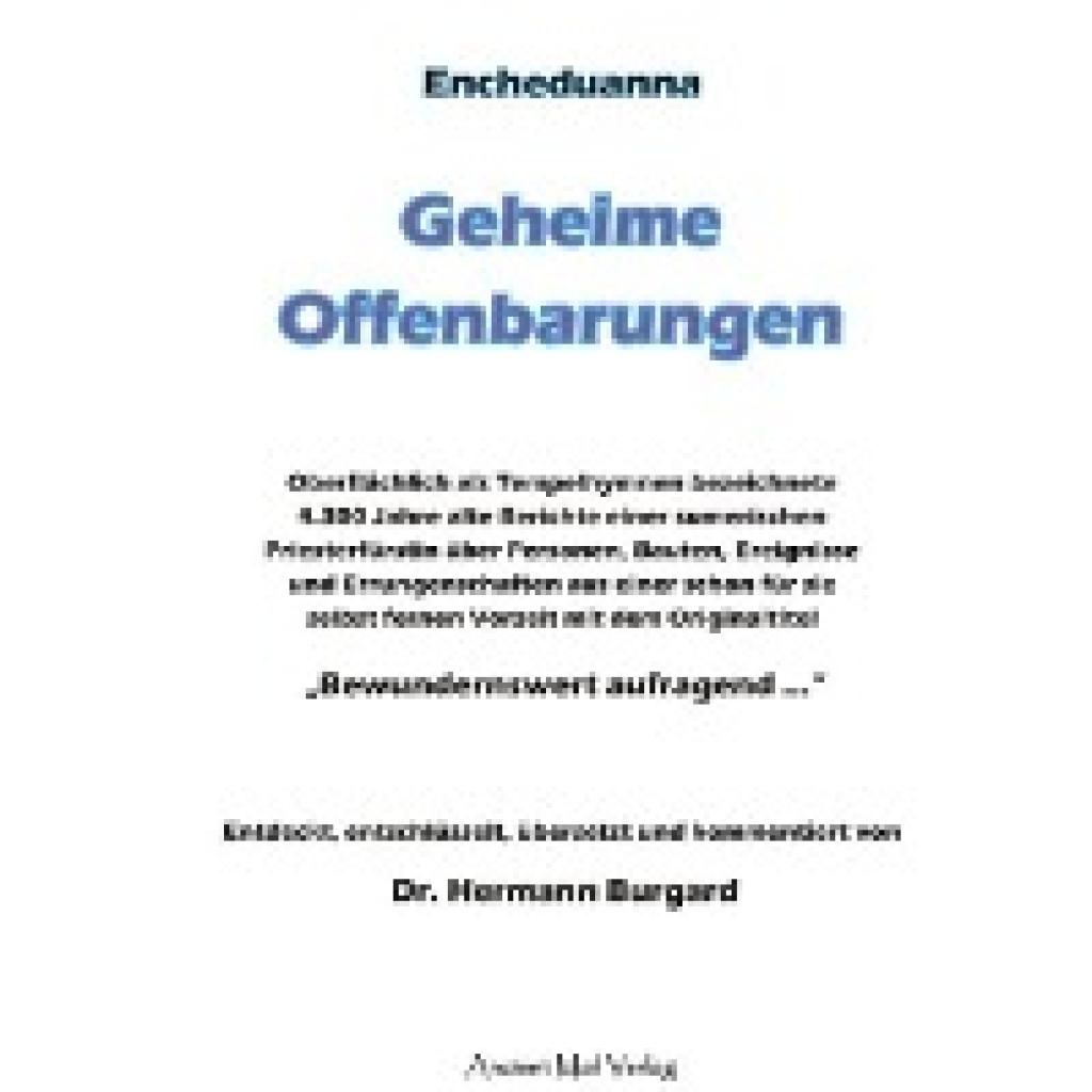 Burgard, Dr. Hermann: Encheduanna - Geheime Offenbarungen