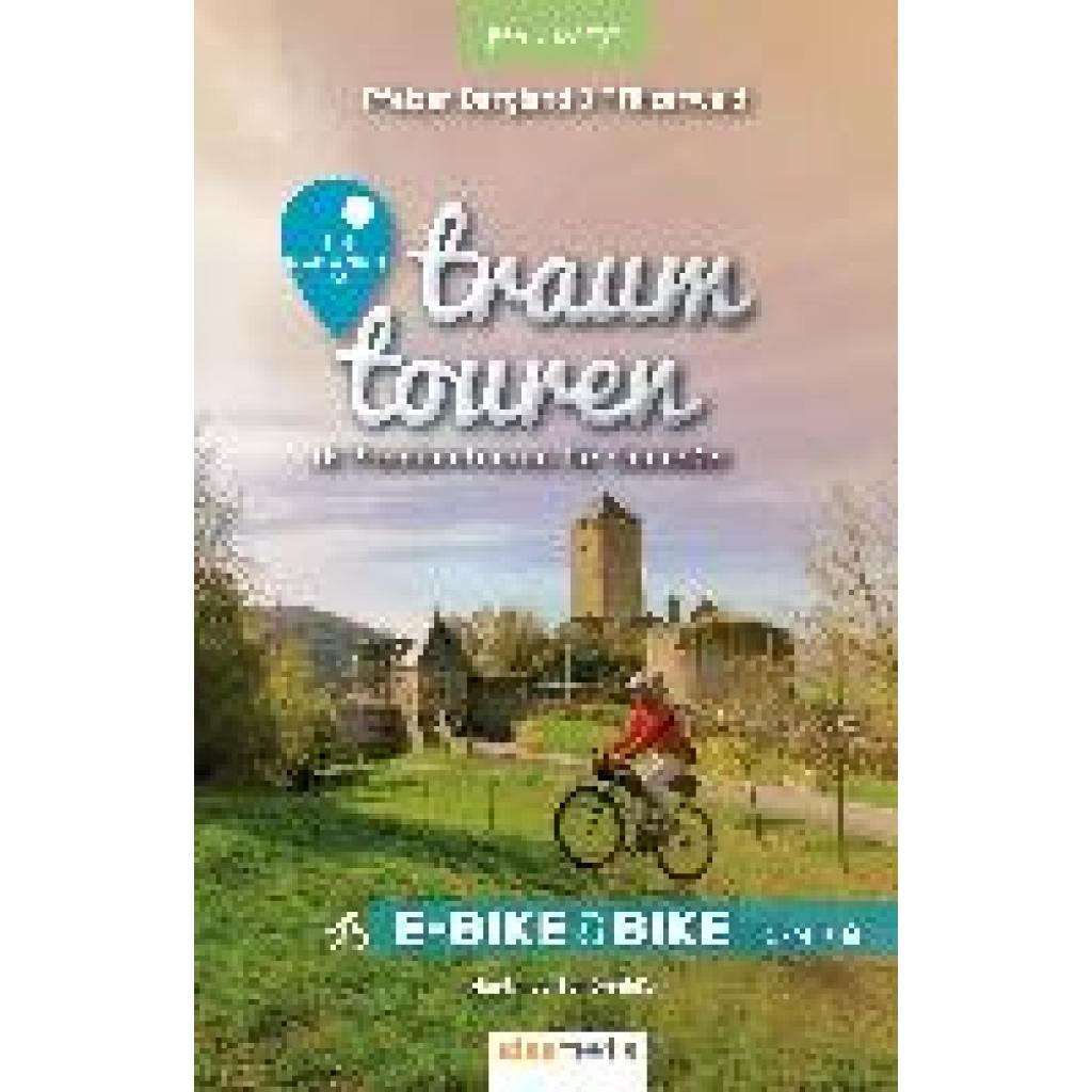 9783942779623 - Traumtouren E-Bike und Bike Band 8 - Pfalz West - Hartmut Schönhöfer Kartoniert (TB) 9783942779623 - Traumtouren E-Bike und Bike Band 8 - Pfalz West - Hartmut Schönhöfer Kartoniert (TB)