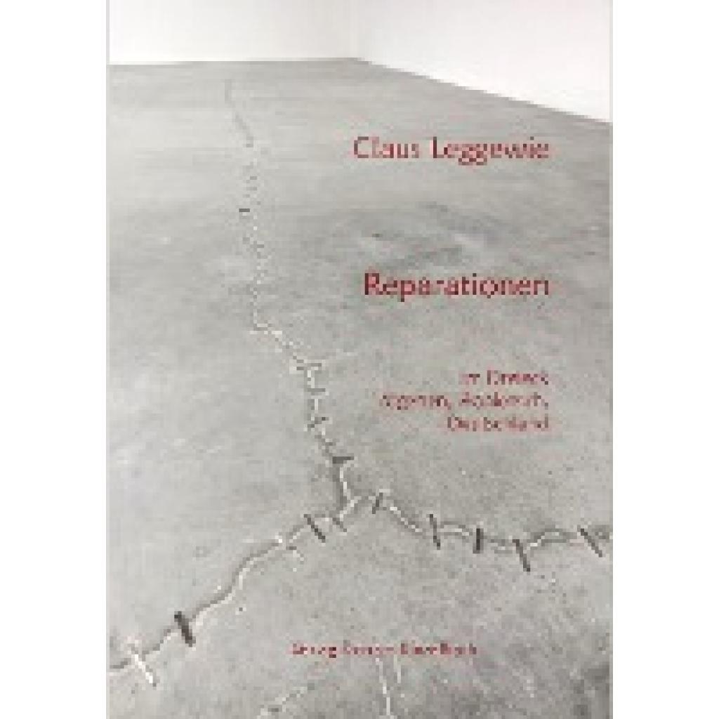 9783942490504 - Literatur aus dem Maghreb Reparationen 15 Teile - Claus Leggewie Kartoniert (TB) 9783942490504 - Literatur aus dem Maghreb Reparationen 15 Teile - Claus Leggewie Kartoniert (TB)