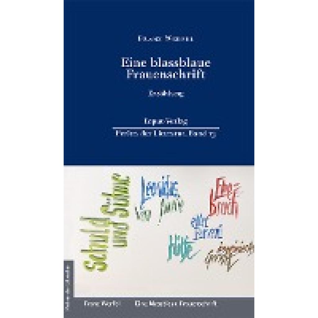 9783941905436 - Perlen der Literatur Eine blassblaue Frauenschrift - Franz Werfel Leinen 9783941905436 - Perlen der Literatur Eine blassblaue Frauenschrift - Franz Werfel Leinen