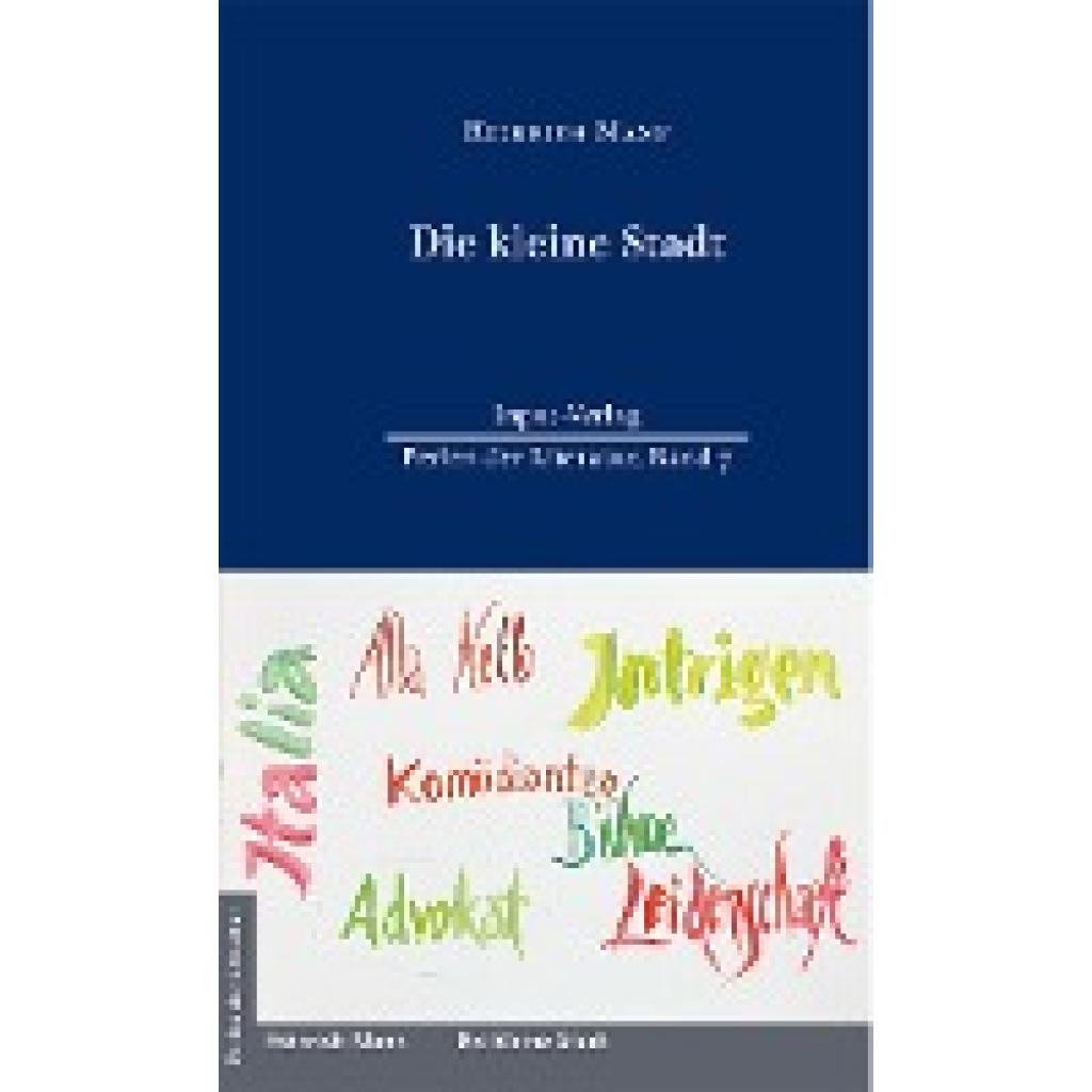 9783941905351 - Die kleine Stadt - Heinrich Mann Leinen 9783941905351 - Die kleine Stadt - Heinrich Mann Leinen